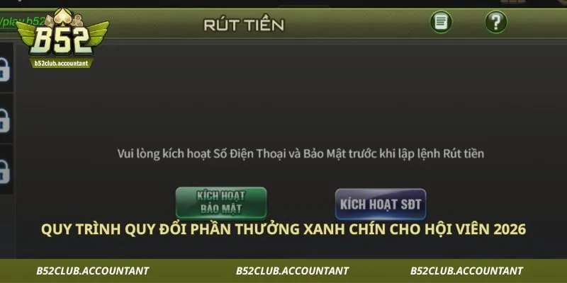 Quy trình quy đổi phần thưởng xanh chín cho hội viên 2026