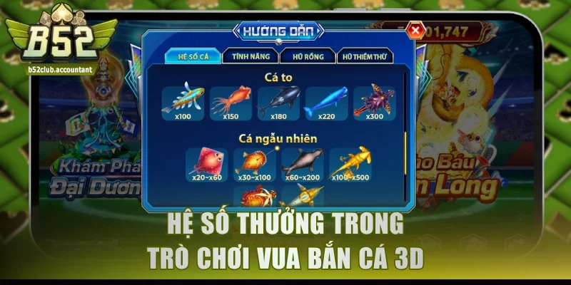 Hệ số thưởng trong trò chơi Vua Bắn Cá 3D