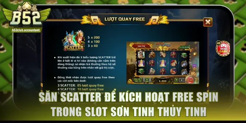 Săn Scatter để kích hoạt Free Spin trong slot Sơn Tinh Thủy Tinh